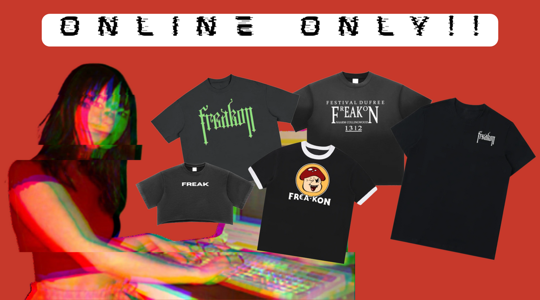 UPDATE FOR FREAKS PLANNING TO BUY MERCH AT FREAKON!