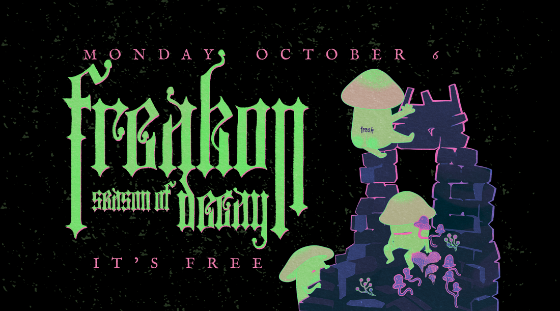FREAKON 2025 ANNOUNCED - SEASON OF DECAY
